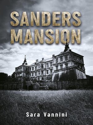 cover image of Sanders Mansion